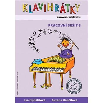 Klavihrátky čarování u klavíru: pracovní sešit 3