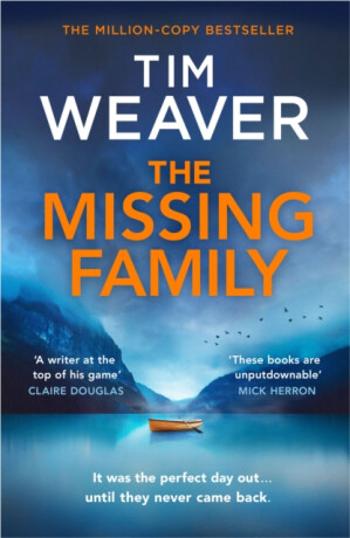 The Missing Family - Tim Weaver