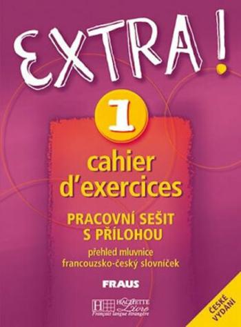 Extra ! 1: Pracovní sešit (Defekt) - Fabienne Gallon