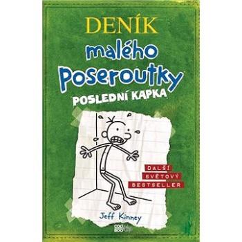 Deník malého poseroutky Poslední kapka (978-80-7661-046-0)