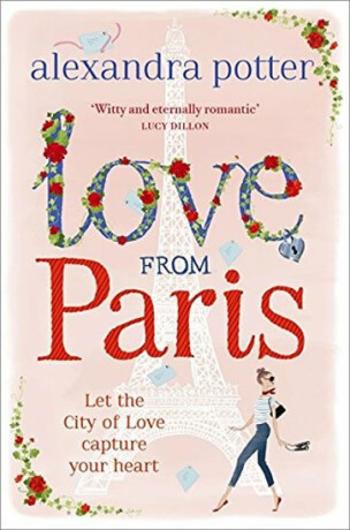 Love from Paris - Alexandra Potter