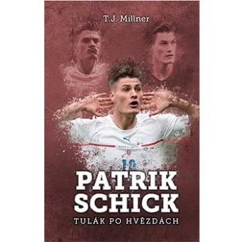 Patrik Schick: Tulák po hvězdách (978-80-7683-205-3)