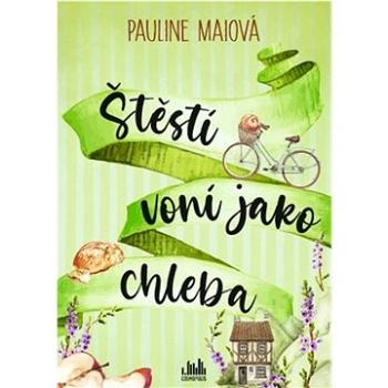 Štěstí voní jako chleba (978-80-271-3820-3)