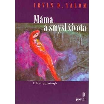 Máma a smysl života (978-80-262-0642-2)