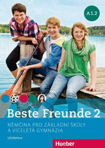 Beste Freunde 2 A1.2 - učebnice - Manuela Georgiakaki