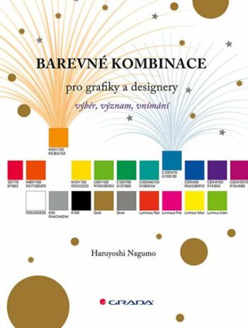 Barevné kombinace pro grafiky a designery - Nagumo Haruyoshi