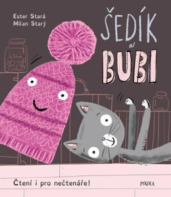 Šedík a Bubi - Ester Stará, Milan Starý