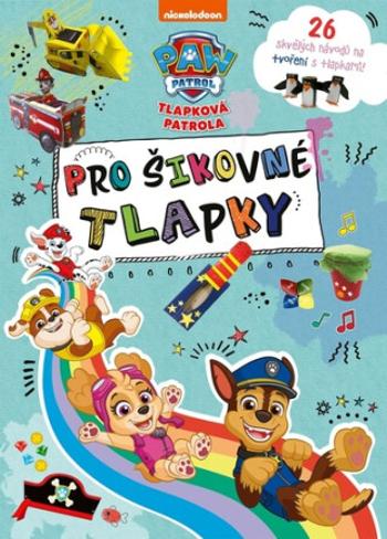 Tlapková patrola Pro šikovné tlapky