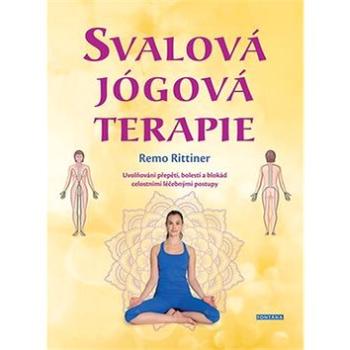 Svalová jógová terapie: Uvolňování přepětí, bolestí a blokád celostními léčebnými postupy (978-80-7336-983-5)