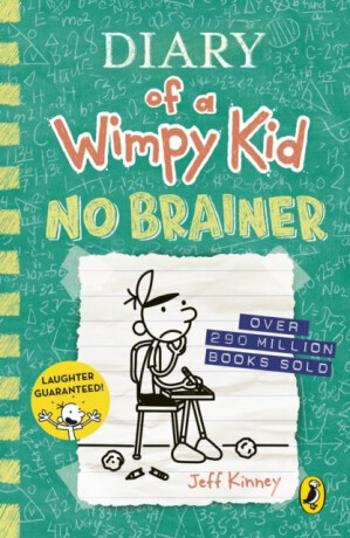 Diary of a Wimpy Kid 18: No Brainer - Jeff Kinney