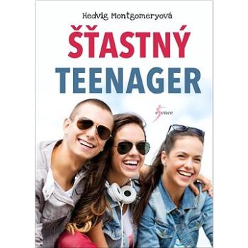 Šťastný teenager Zázračné rodičovství 5.díl (978-80-242-8002-8)