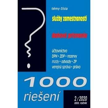 1000 riešení Služby zamestnanosti, daňové priznanie: Účtovníctvo, DPH, ZDP, rezervy, mzdy, odvody, Z (9771335415012)