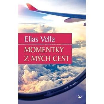 Momentky z mých cest (978-80-7566-088-6)