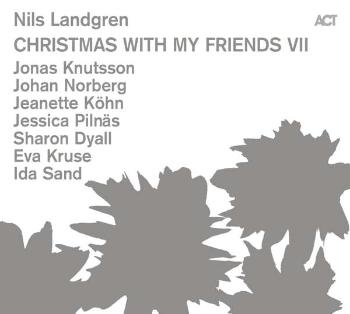 Landgren, Nils - Christmas With My Friends Vii, CD