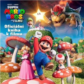 Super Mario Bros. ve filmu Oficiální kniha k filmu (978-80-252-5549-0)