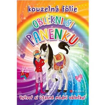 Kouzelná fólie OBLÉKNI SI PANENKU: Vytvoř si úžasné módní oblečky!