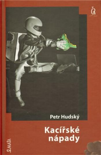 Kacířské nápady - Petr Hudský