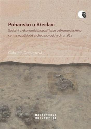 Pohansko u Břeclavi - Gabriela Dreslerová