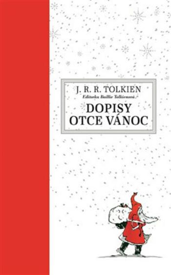 Dopisy Otce Vánoc - J. R. R. Tolkien