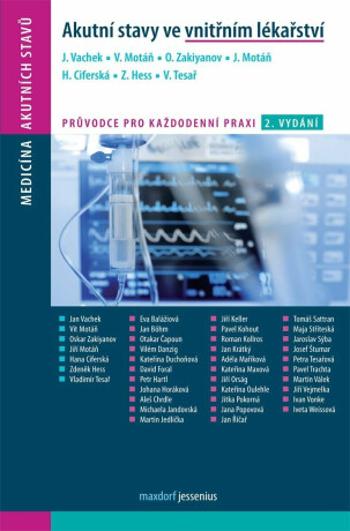 Akutní stavy ve vnitřním lékařství - Vladimír Tesař, Oskar Zakiyanov, Hana Ciferská, Vít Motáň, Jan Vachek