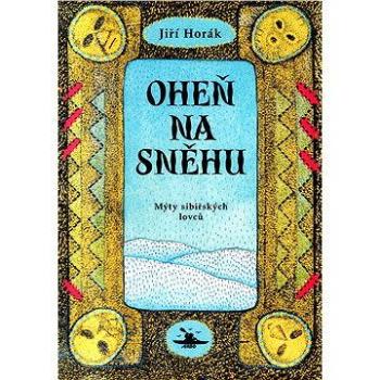 Oheň na sněhu (978-80-720-3093-4)