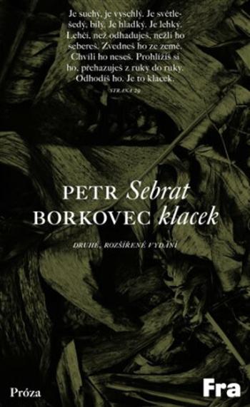 Sebrat klacek - Petr Borkovec