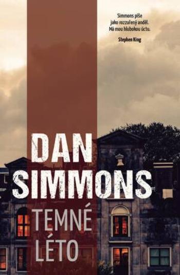 Temné léto - Dan Simmons - e-kniha