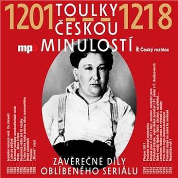 Toulky českou minulostí 1201-1218 ()