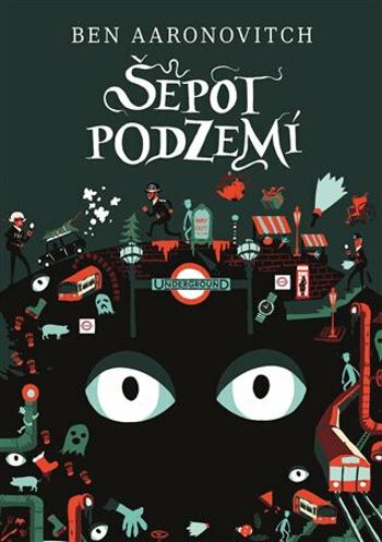 Šepot podzemí - Ben Aaronovitch