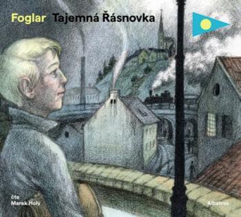 Tajemná Řásnovka - Jaroslav Foglar - audiokniha