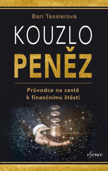 Kouzlo peněz - Bari Tesslerová - e-kniha