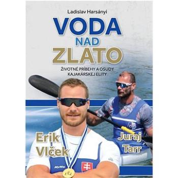 Voda nad zlato (978-80-8204-095-4)