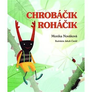 Chrobáčik Roháčik (978-80-8142-825-8)