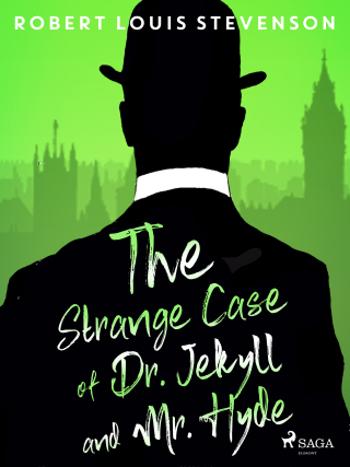 The Strange Case of Dr. Jekyll and Mr. Hyde - Robert Louis Stevenson - e-kniha