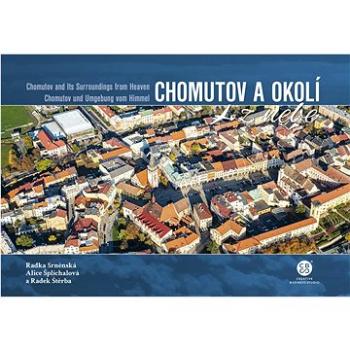 Chomutov a okolí z nebe (978-80-88427-30-8)