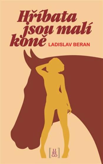 Hříbata jsou malí koně - Ladislav Beran