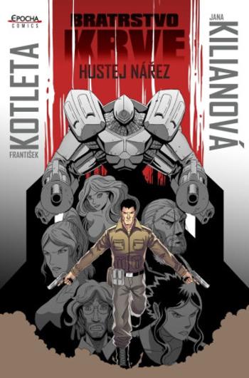 Hustej nářez - komiks - František Kotleta, Kilianová Jana