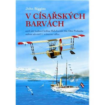 V císařských barvách (978-80-870-5730-8)