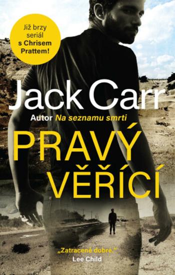 Pravý věřící - Jack Carr