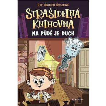 Strašidelná knihovna Na půdě je duch (978-80-253-5791-0)