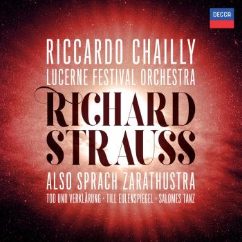 Riccardo Chailly and the Lucerne Festival Orchestra, ZARATHUSTRA/SALOME/TILL, CD