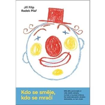 Kdo se směje, kdo se mračí (978-80-270-9498-1)