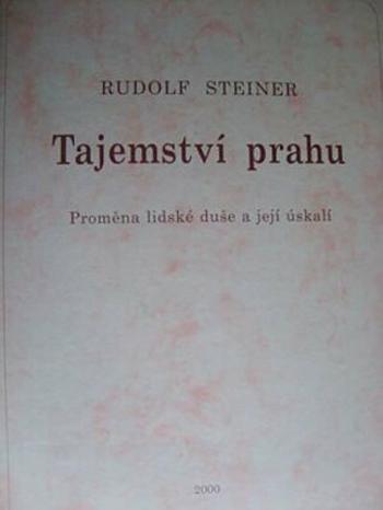 Tajemství prahu - Rudolf Steiner