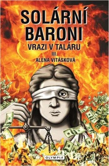 Solární baroni III. - Vrazi v taláru - Alena Vitásková