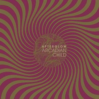 ARCADIAN CHILD - AFTERGLOW, CD