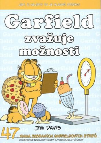 Garfield zvažuje možnosti (č. 47) - Jim Davis