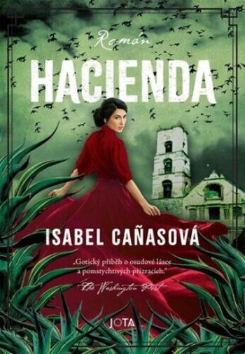 Hacienda (Defekt) - Isabel Canasová