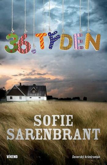 36. týden - Sofie Sarenbrant