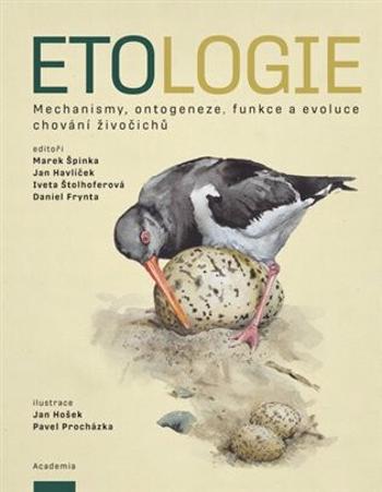 Etologie - Jan Havlíček, Daniel Frynta, Marek Špinka