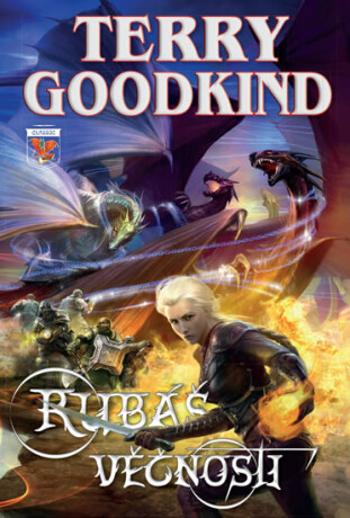 Rubáš věčnosti - Terry Goodkind